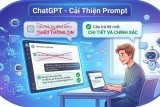 Cách chỉnh ChatGPT trả lời lại cho chính xác hơn